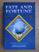 Fate and fortune