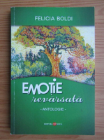 Felicia Boldi - Emotie revarsata