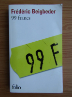 Frederic Beigbeder - 99 francs