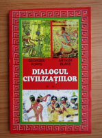Georges Popps - Dialogul civilizatiilor (volumul 2)