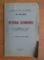 H. Heine - Viitorul Germaniei (1944)