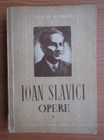 Anticariat: Ioan Slavici - Opere, volumul 1. Nuvele