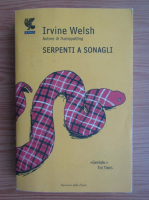 Irvine Welsh - Serpenti a sonagli