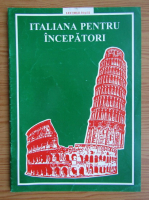 Italiana pentru incepatori. Lectiile 31 si 32