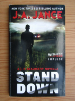 J. A. Jance - Stand down