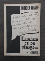Mircea Eliade - Lumina ce se stinge (volumul 2)