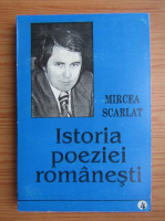 Anticariat: Mircea Scarlat - Istoria poeziei roamanesti (volumul 4)