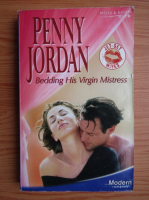 Penny Jordan - Bedding his virgin mistress