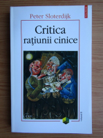 Peter Sloterdijk - Critica ratiunii cinice (volumul 2)