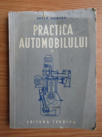 Petre Cristea - Practica automobilului (volumul 2)