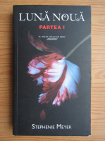 Anticariat: Stephenie Meyer - Luna noua (partea 1)