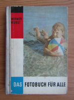 Werner Wurst - Das fotobuch fur alle