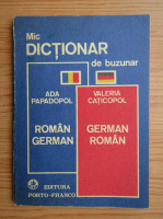 Ada Papadopol - Dictionar roman-german, german-roman