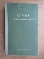 Benedict Spinoza - Tratatul teologico-politic