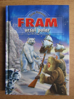 Cezar Petrescu - Fram ursul polar