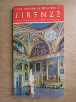 Come visitare bellezze di Firenze, guide pratica illustrata a colori