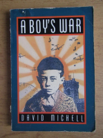 David J. Michell - A boy's war
