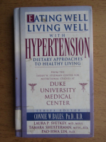 Eating well, living well with Hypertension dietary approaches to healthy living