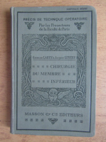 Georges Labey - Chirurgie du membre inferieur (1931)