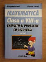 Georgeta Ghiciu - Matematica. Clasa a VIII-a (partea 1, 2002)