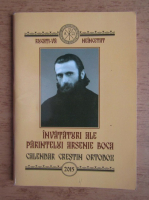 Invataturi ale parintelui Arsenie Boca. Calendar crestin ortodox 2015