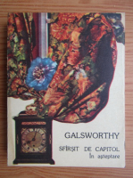 John Galsworthy - In asteptare (volumul 1)