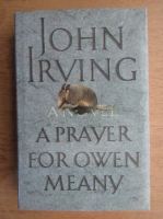 John Irving - A prayer for owen Meany