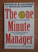 Kenneth Blanchard, Spencer Johnson - The one minute manager 