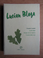 Lucian Blaga - Poemele luminii (editie bilingva)