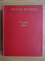 Mihai Beniuc - Versuri alese