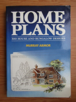 Murray Armor - Home plans. 300 house and bungalow designs