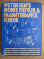 Petersen's home repair and maintanance guide