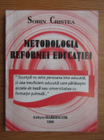 Sorin Cristea - Metodologia reformei educatiei