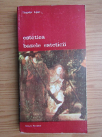 Theodor Lipps - Estetica. Bazele esteticii (volumul 2)