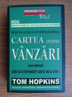 Tom Hopkins - Cartea despre vanzari