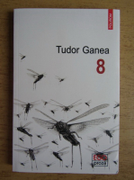 Tudor Ganea - 8