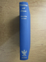 Walter Allen - Tradition and Dream