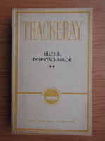 William Makepeace Thackeray - Balciul desertaciunilor (volumul 2)