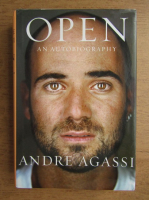 Andre Agassi - Open. An autobiography