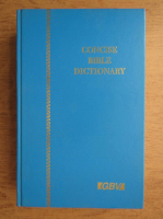 Anticariat: Concise Bible dictionary