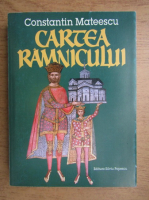 Constantin Mateescu - Cartea Ramnicului 