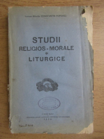 Constantin Popovici - Studii religios-morale si liturgice (1934)