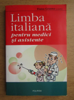 Anticariat: Dana Grasso - Limba italiana pentru medici si asistente