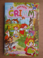 Fratii Grimm - Povesti (editie ilustrata)