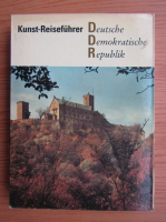 Gerd Baier - Kunst-Reisefuhrer. Deutsche Demokratische Republik
