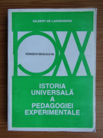 Gilbert de Landsheere - Istoria universala a pedagogiei experimentale