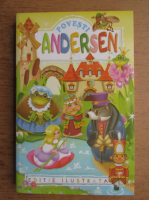 Hans Christian Andersen - Povesti (editie ilustrata)