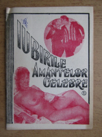 Iubirile amantelor celebre