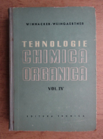 Anticariat: Karl Winnacker - Tehnologie chimica organica (volumul 4)