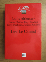 Louis Althusser - Lire le capital
